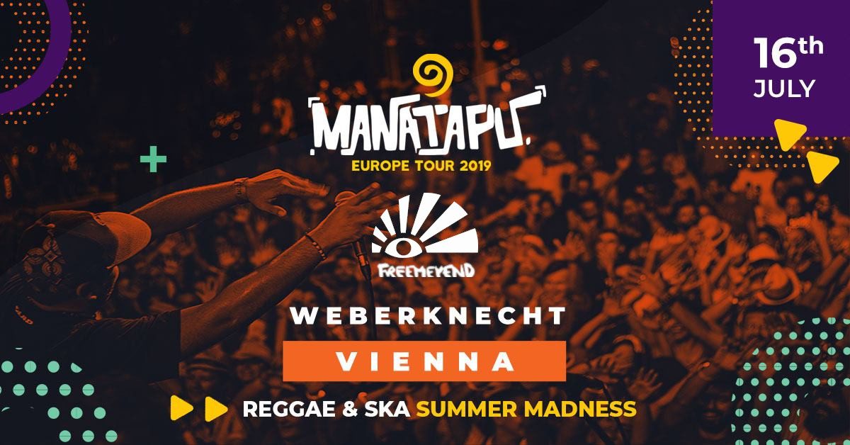 Manatapu (MT)+ Freemeyend @ Reagge & Ska Summer Madness